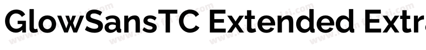 GlowSansTC Extended ExtraBold字体转换
